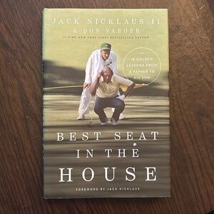 Signed Jack Nicklaus Best Seat in the House book